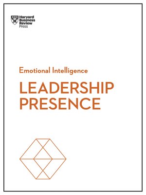 cover image of Leadership Presence (HBR Emotional Intelligence Series)